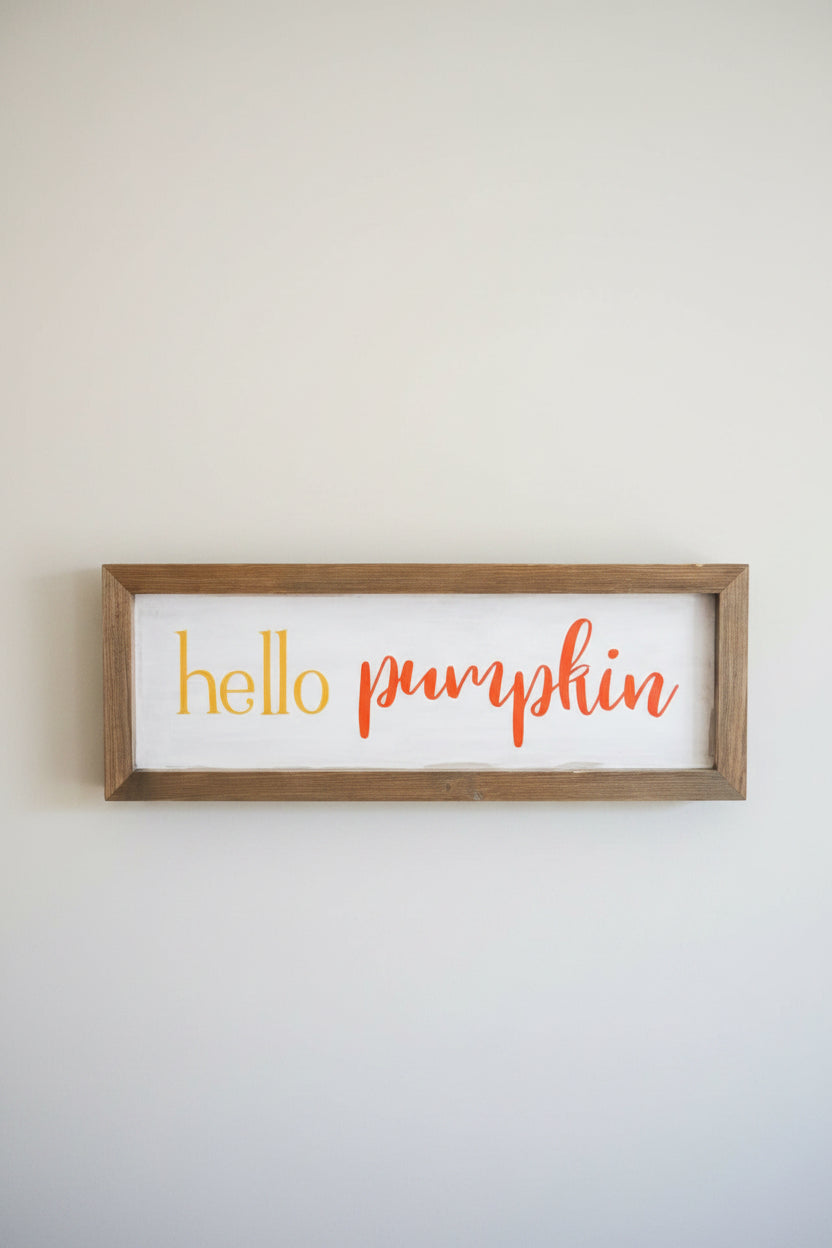 Hello Pumpkin Sign